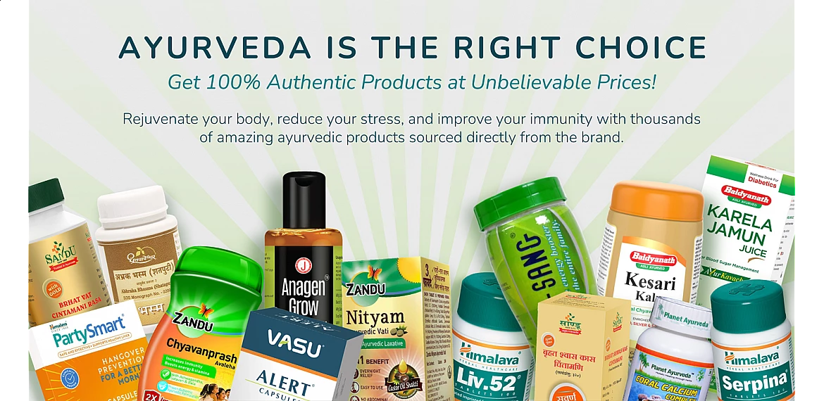 Ayurveda is the right choice